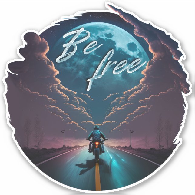 Be Free | Motorcycle riding by moonlight Sticker (Front)