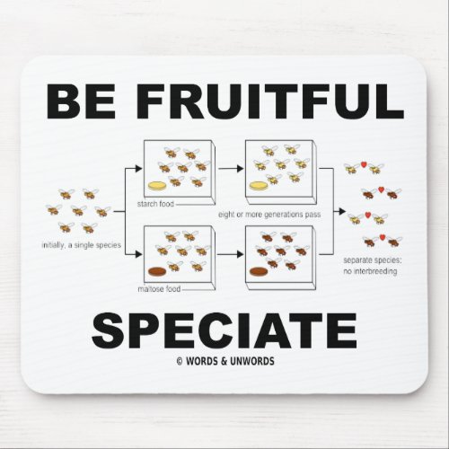 Be Fruitful Speciate Evolution Humor Mouse Pad
