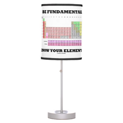 Be Fundamental Know Your Elements Periodic Table Table Lamp