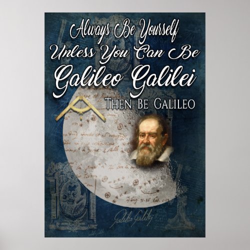 Be Galileo Galilei Poster