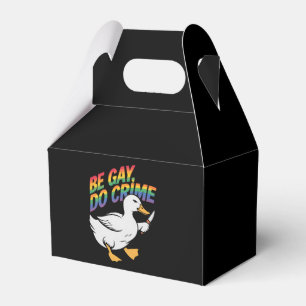 Be Gay Do Crime Funny Goose Rainbow Pride LGBTQ Favor Boxes