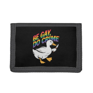 Be Gay Do Crime Funny Goose Rainbow Pride LGBTQ Tri-fold Wallet