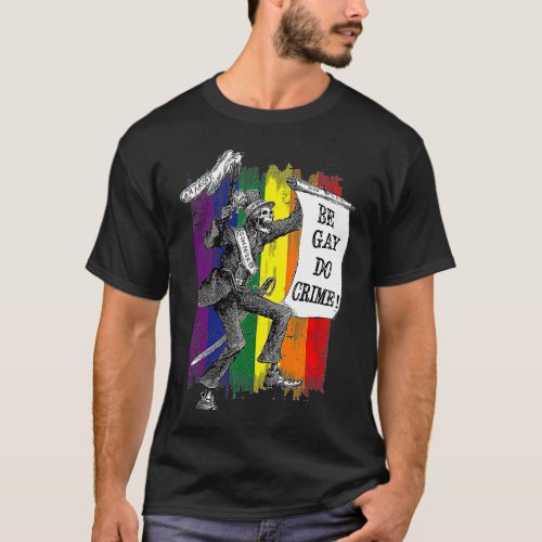 Be Gay Do Crime Skeleton LGBT Pride Rainbow Flag Q T_Shirt