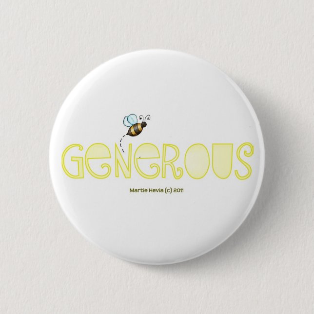 Be Generous - A Positive Word Button (Front)