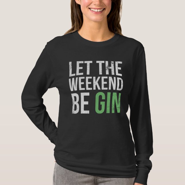 Be Gin  3 T-Shirt (Front)