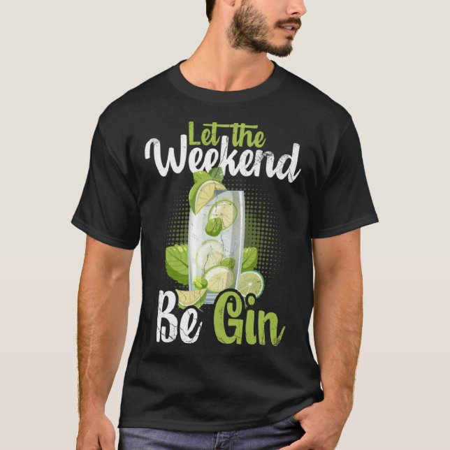 Be Gin  7 T-Shirt (Front)