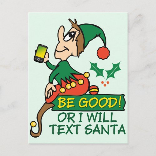 Be Good Says Christmas Elf Holiday Postcard