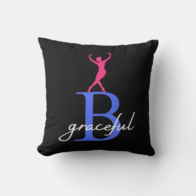 Be Graceful a Ballerina Throw Pillow (Front)