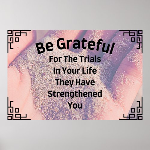 Be Grateful Inspirational Wall Art Poster