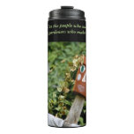 Be Grateful To The People Who Make Us Happy Thermal Tumbler at Zazzle