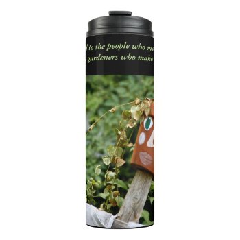Be Grateful To The People Who Make Us Happy Thermal Tumbler by InnerEssenceArt at Zazzle