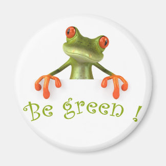 Be green ! magnet