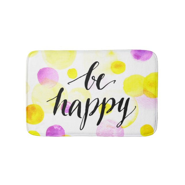 Be Happy 2 Bathroom Mat (Front)