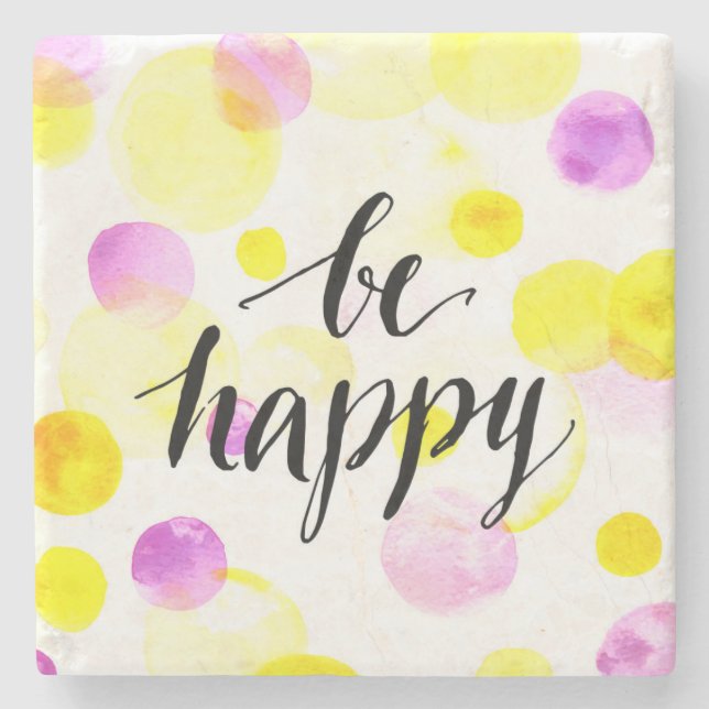 Be Happy 2 Stone Coaster (Front)