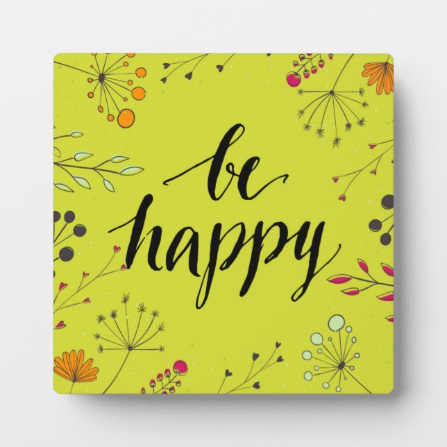 Be Happy 5 Plaque (Front)