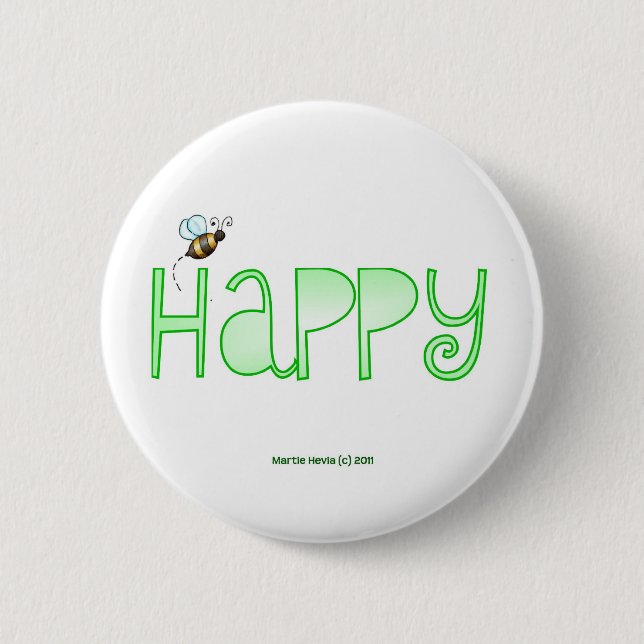 Be Happy - A Positive Word - Apparel (Green) Pinback Button (Front)