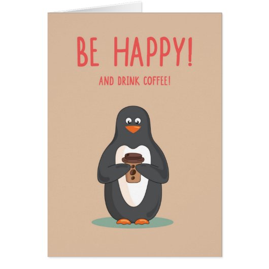 Be Happy And Drink Coffee Cards (Front)
