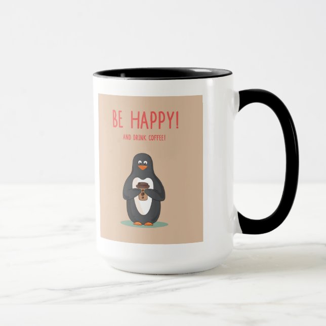 Be Happy And Drink Coffee Mug (Right)