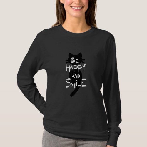 Be Happy And Smile Cat Design  T_Shirt