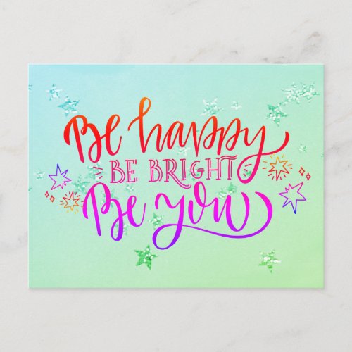 Be Happy Be Bright Be You Positivity Festive Postcard
