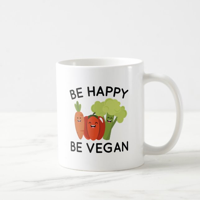 Be Happy Be Vegan Coffee Mug (Right)