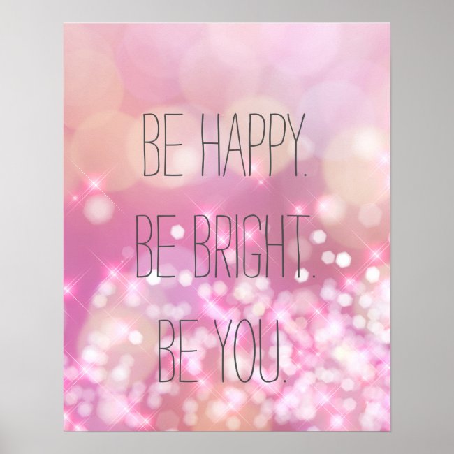 Be Happy. Be You! Inspirational Poster