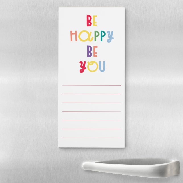 Be Happy Be You Magnetic Notepad (In Situ)