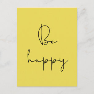 Be happy black font postcard