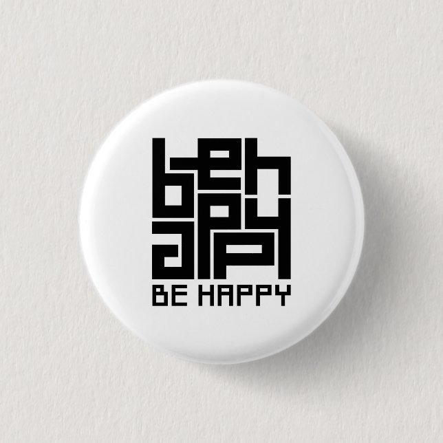 Be happy button (Front)