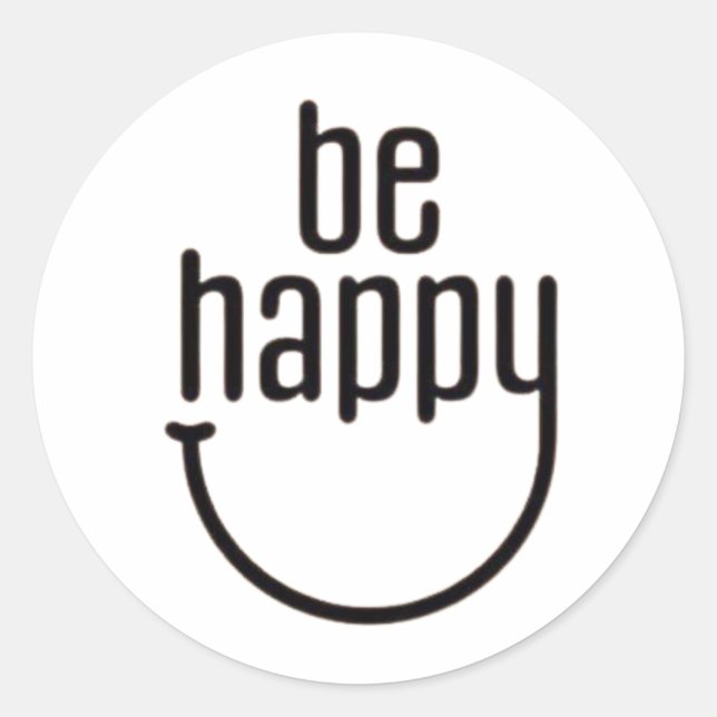 be happy classic round sticker (Front)