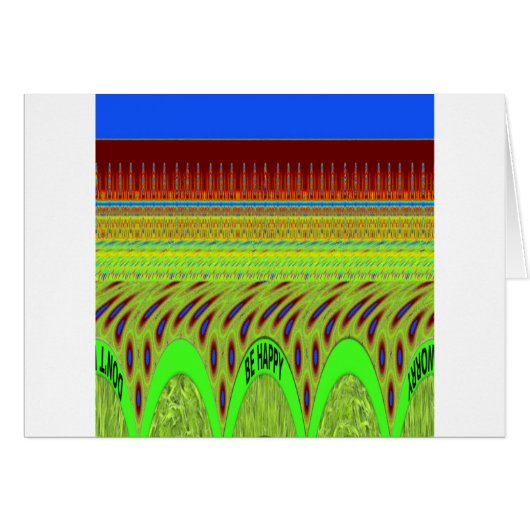 Be Happy Have a Nice Day Cards (Front Horizontal)