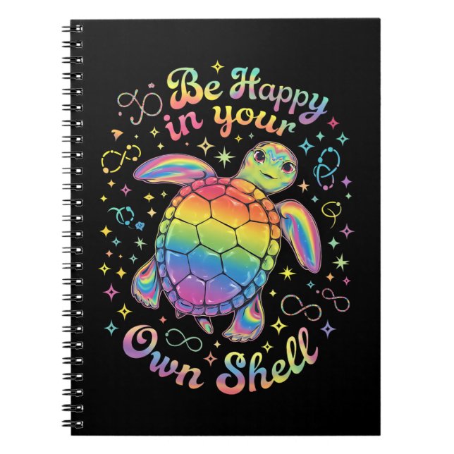 Be Happy In Your Own Shell Rainbow Turtle Autism Notebook (Front)