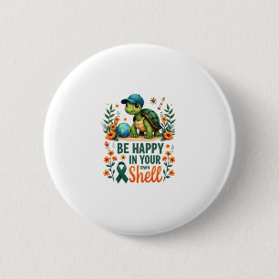 Be Happy In Your Own Shell Turtle Autism Awareness Button