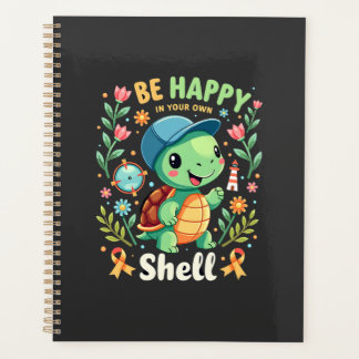 Be Happy In Your Own Shell Turtle Autism Awareness Planner
