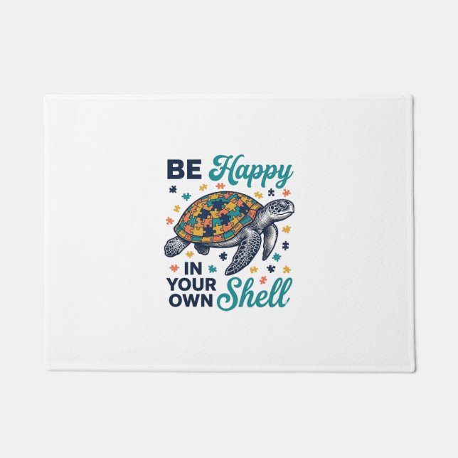 Be Happy In Your Own Shell Turtle Shirt Design_1 Doormat (Front)