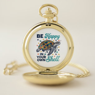 Be Happy In Your Own Shell Turtle Shirt Design_1 Pocket Watch
