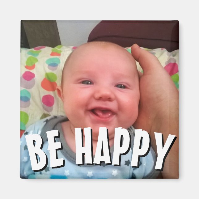 BE HAPPY MAGNET (Front)