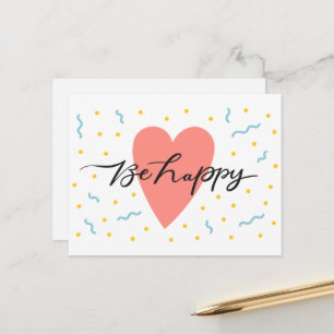 Be Happy - Motivational Postcard
