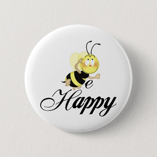 Be Happy Pinback Button (Front)