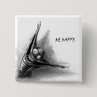 Be Happy Pinback Button