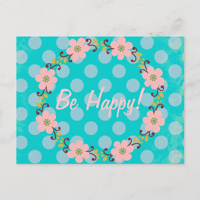 Be Happy Postcard (Front)