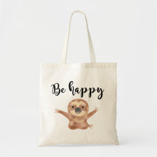 Be happy quotes Sloth watercolor animal art Tote Bag