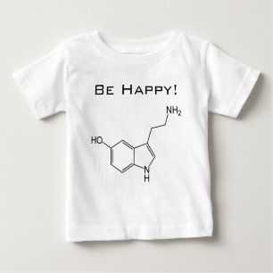 Be Happy! Serotonin Infant T-shirt