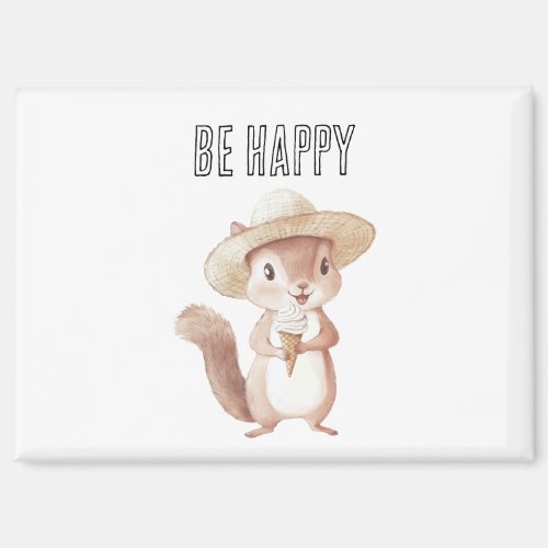 Be Happy Squirrel Ice Cream Cone Magnet
