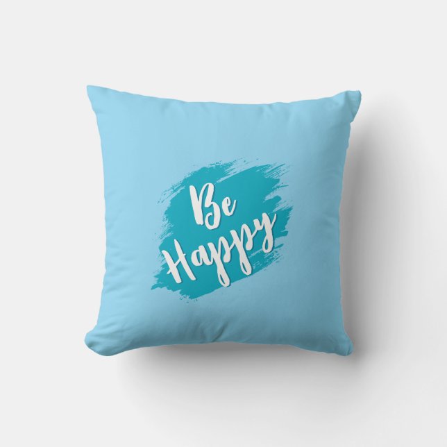 be happy text throw pillow (Front)