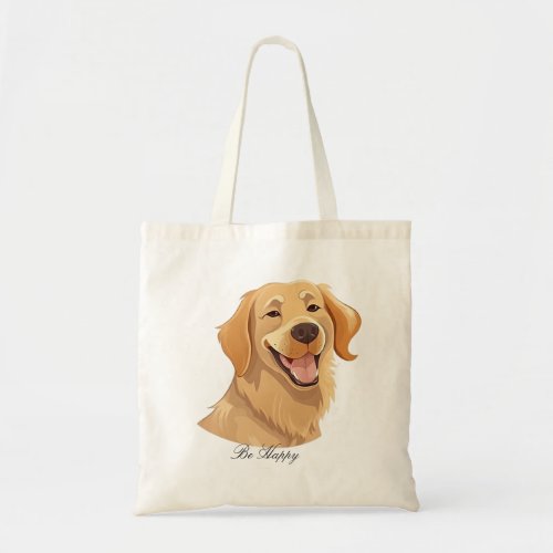 Be Happy Tote Bag For Dog Lover