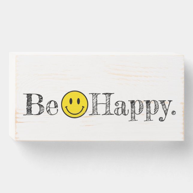 Be Happy Typography Smile Face Emoji Wooden Box Sign (Front Horizontal)