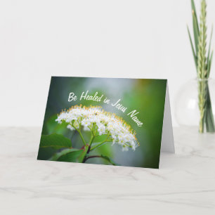 Be Healed in Jesus Name White Floral Christian Card