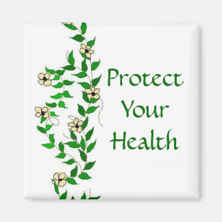 Be Healthy Vines And Flowers Magnet