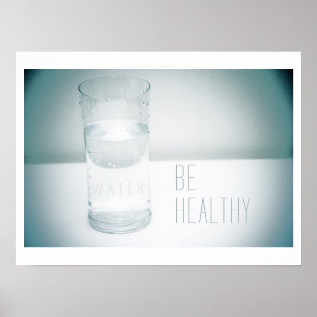 Be Healthy - Water poster (Front)